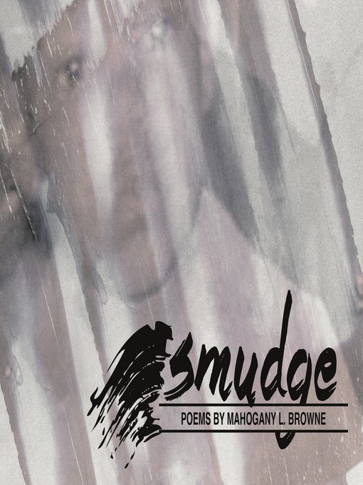 Title details for Smudge by Mahogany L. Browne - Available